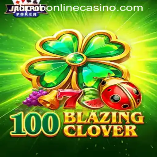 Unveiling 100BlazingClover: A Thrilling Addition to JILIPUB ONLINE CASINO