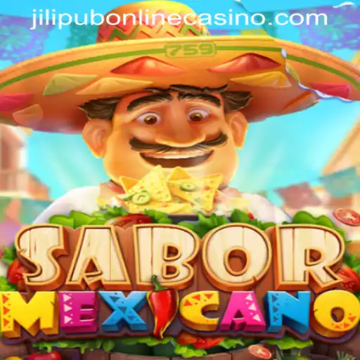 Explore the Vibrant World of SaborMexicano in JILIPUB ONLINE CASINO