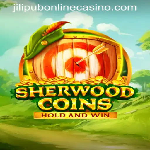 Explore SherwoodCoins: A Thrilling Gaming Experience with JILIPUB ONLINE CASINO