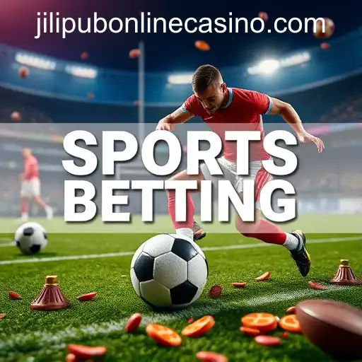 Understanding the World of Sports Betting and JILIPUB ONLINE CASINO