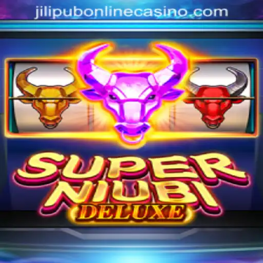 Exploring SuperNiubiDeluxe: A Comprehensive Guide to JILIPUB ONLINE CASINO’s Newest Game